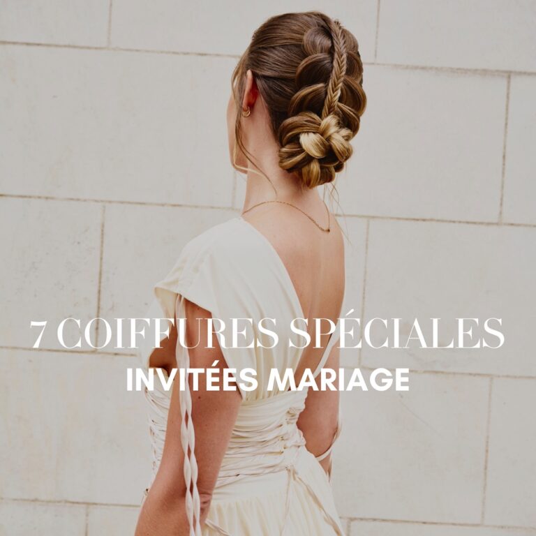 7 COIFFURES POUR INVITÉES, SANS VOLER LA VEDETTE À LA MARIÉE